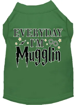 Everyday I'm Mugglin Screen Print Dog Shirt Green Xl