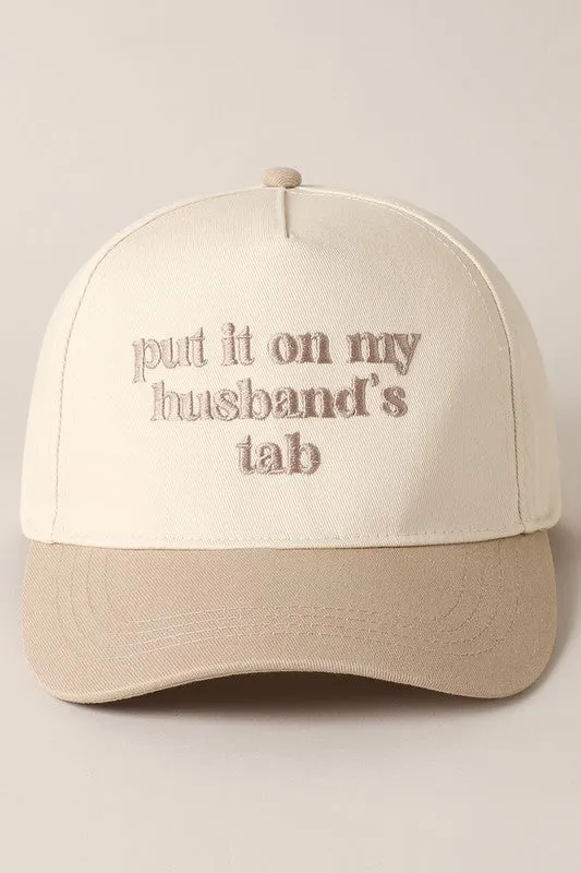 Put It On My Husband's Tab Embroidered Baseball Cap (beige)